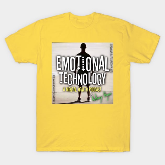 Emotional Technology T-Shirt by Ahayesmmi